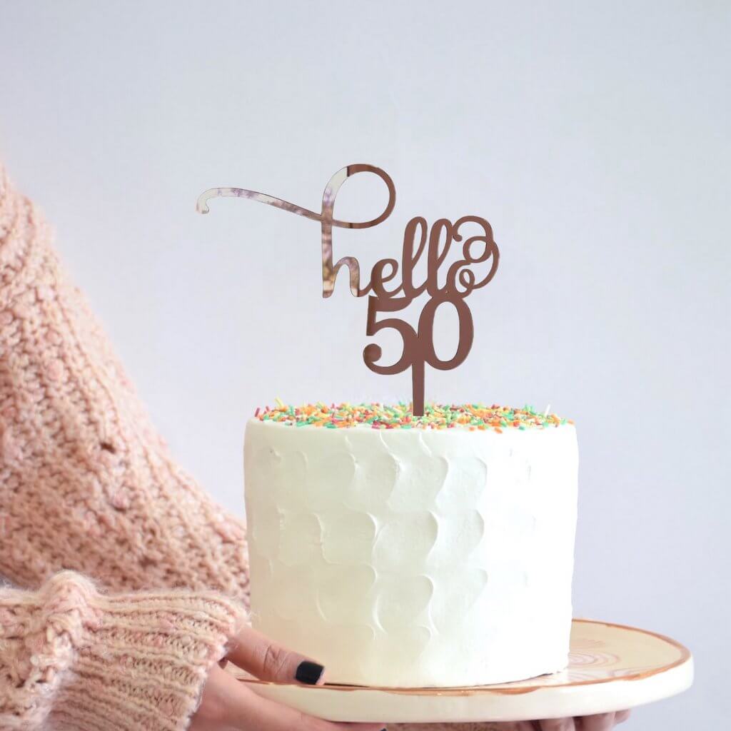 Rose Gold Mirror Acrylic Hello 50 Birthday Cake Topper
