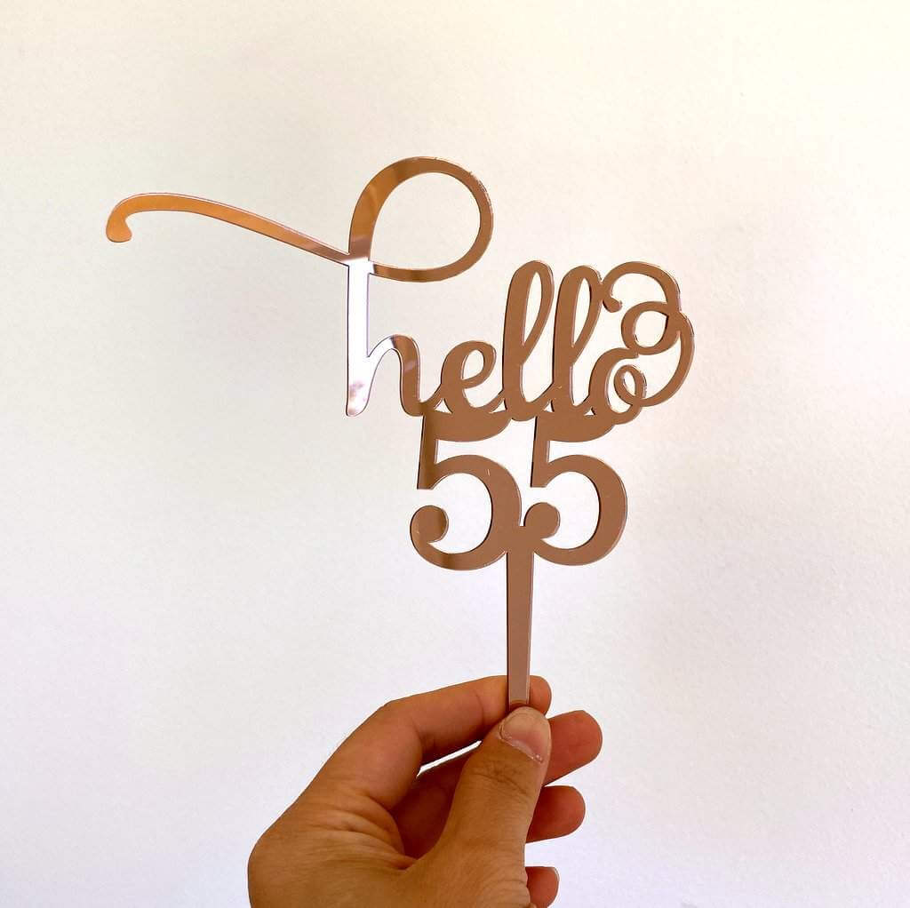 Rose Gold Mirror Acrylic Hello 55 Birthday Cake Topper