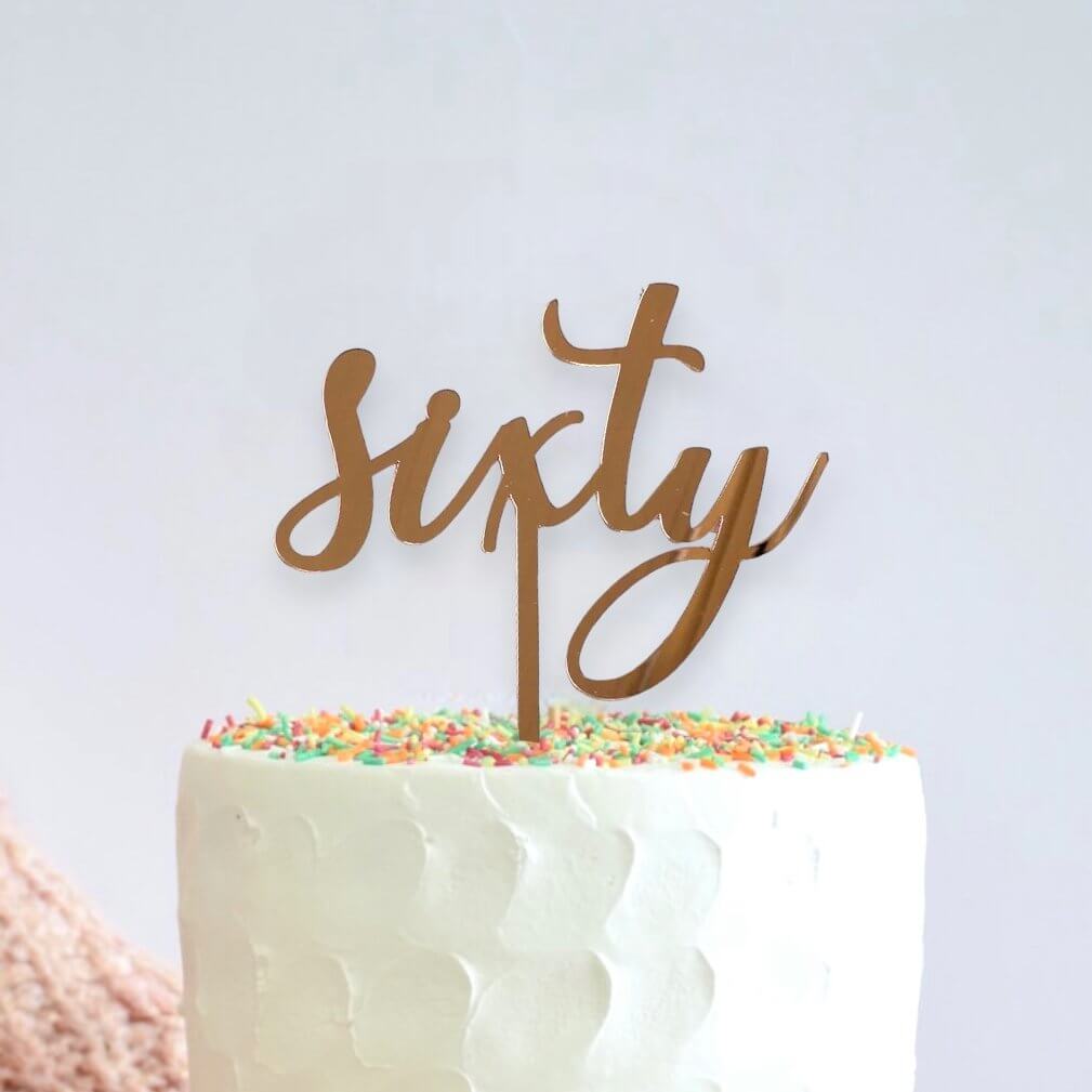 Rose Gold Mirror Acrylic 'Sixty' Cake Topper - Online Party Supplies