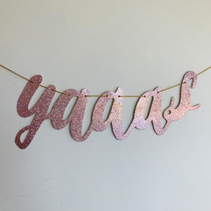 SHE SAID YAAAS Rose Gold Glitter Bachelorette Party Banner - Online Party Supplies