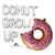 DONUT GROW UP with Giant Sprinkle Donut Foil Balloon Banner - Silver