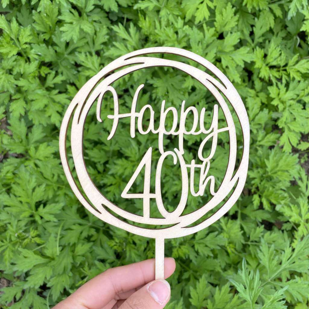Wooden Geometric Circle Happy 40th Cake Topper
