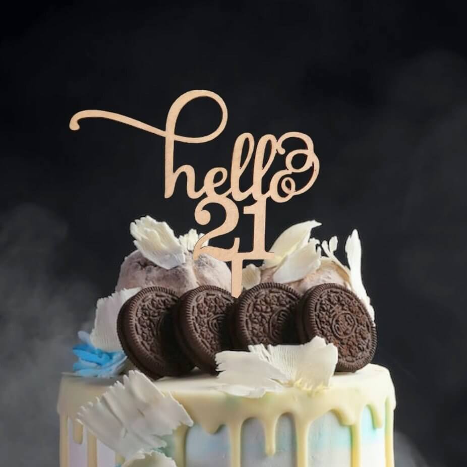 Laser Cut Wooden Hello 21 Birthday Cake Topper - happy twenty one 21st birthday