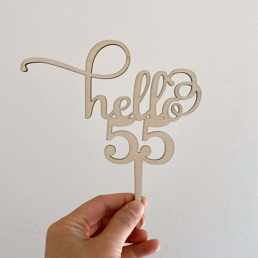 Wooden 'Hello 55' Birthday Cake Topper decorations
